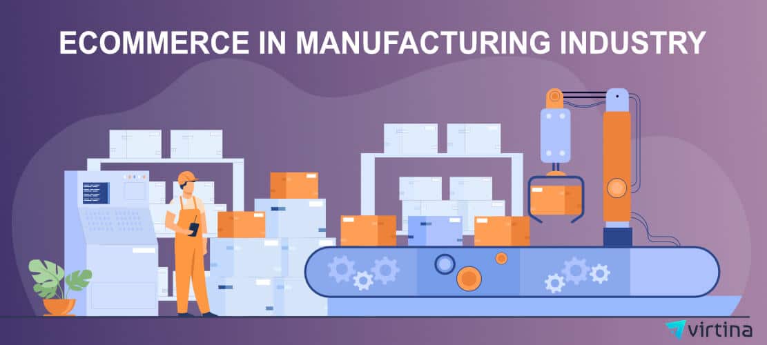 eCommerce In Manufacturing Industry